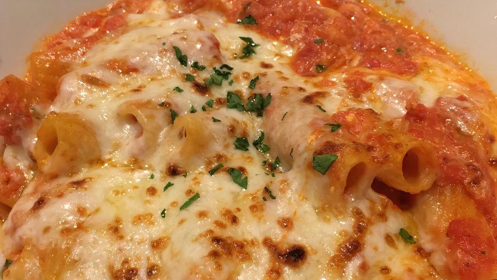 Baked Rigatoni · Baked with marinara, romano, ricotta cheese and melted mozzarella.