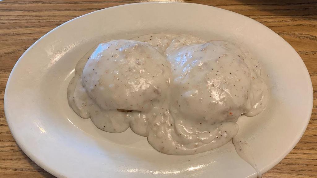 Biscuit & Gravy · Two biscuits served with sausage gravy.