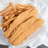 Catfish Fillet Dinner · It comes with fries coleslaw and bread.
