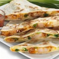 Bangkok Shrimp Quesadilla · Grilled Quesadilla loaded with Bangkok Shrimp, Sweet Red Chili sauce, green onions, and Mont...