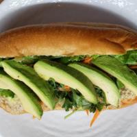 Avocado Banh Mi · Avocado, mayonnaise, cilantro, pickled carrots and daikons, lettuce, cucumbers and jalapenos...