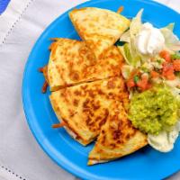 Quesadilla · Toasted flour tortilla with melted cheese, pico de gallo, and your choice of Steak, or chick...