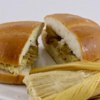 Torta De Tamal · Fresh bolillo with your choice of one tamale.