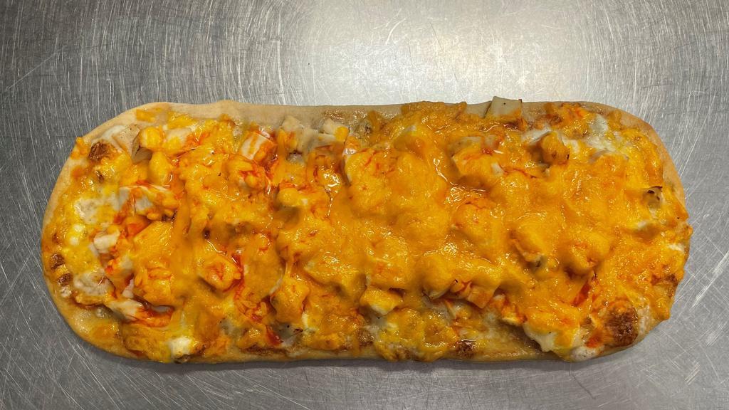 Buffalo Chicken Flatbread Pizza · Blue cheese dressing, grilled chicken, hot
sauce and cheddar cheese