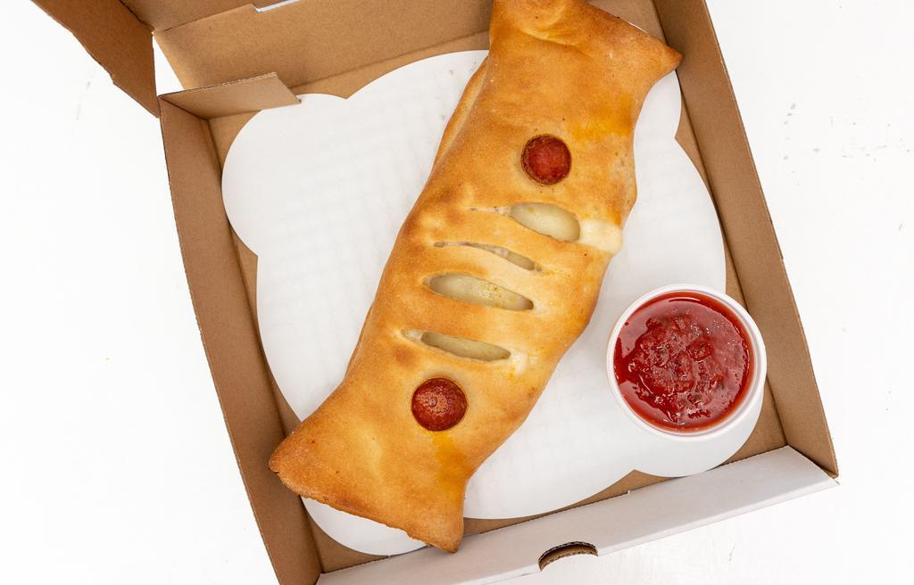 Stromboli · fresh-baked pizza dough rolled with mozzarella cheese.