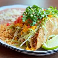 Hard Shell Taco Dinner · Choose from chicken tinga, beef picadillo, or guacamole topped with shredded lettuce, tomato...