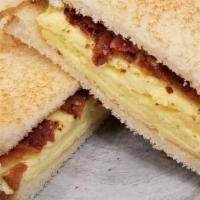 Bacon Egg Sandwich · Crispy Bacon and Scrambled egg on your choice of toast.