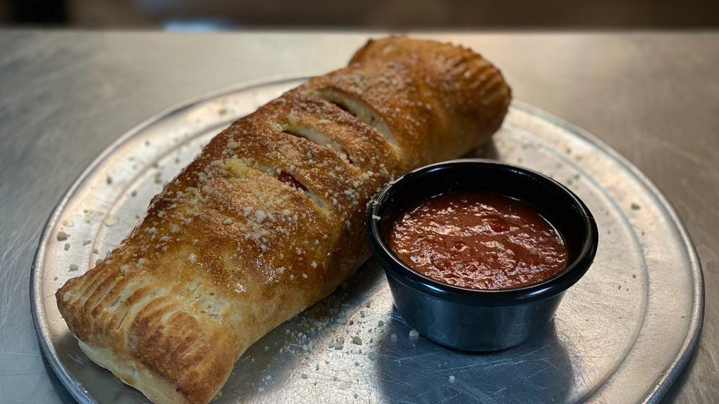 Meaty Stromboli · Stuffed with pepperoni, sausage, ground beef and mozzarella cheese. Stromboli filled with Parmesan and mozzarella cheese. Served with marinara for dipping