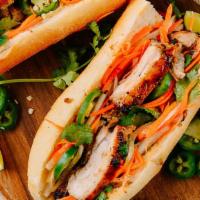 Banh Mi Lemongrass Chicken · Vietnamese baguette with grilled chicken, homemade mayonnaise, pickle (Daikin and carrots), ...