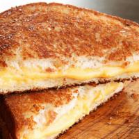 Grilled Cheese Sandwich · Toasted white or wheat bread.