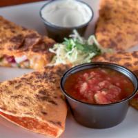 Ultimate Quesadilla · Cheddar tortilla, monterey jack, vine tomatoes, red onion and cilantro with your choice of p...