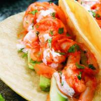 Shrimp Tacos · Napa Cabbage - Cilantro - Siracha Aioli - Pico - Salsa Rosa
