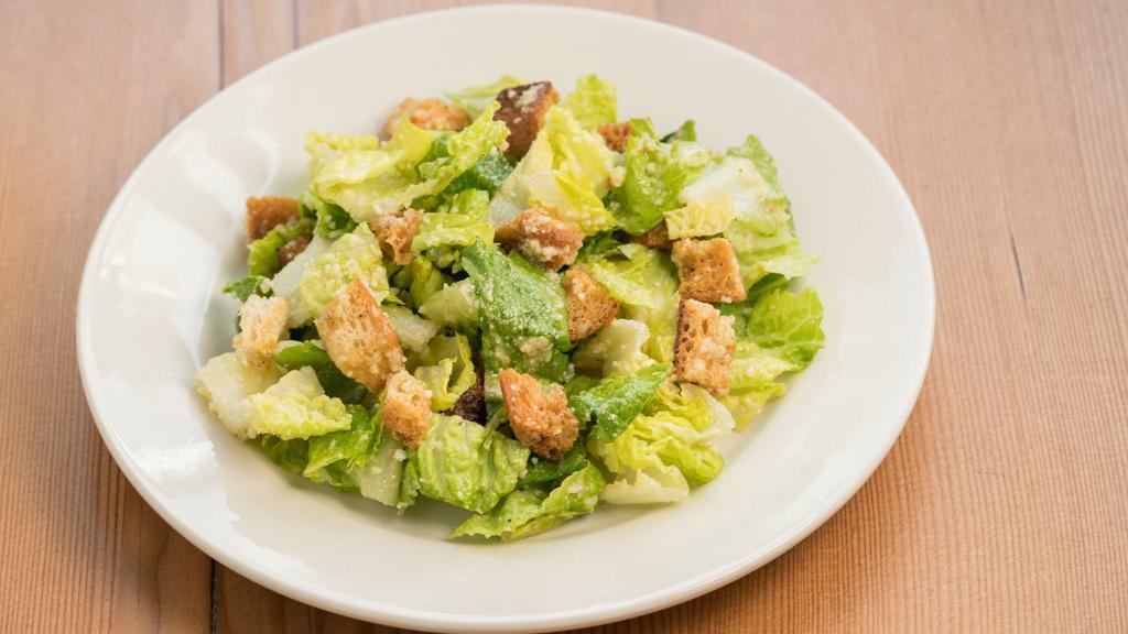 Caesar Salad · Romaine, croutons, parmesan, and Caesar dressing.