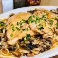 Chicken Marsala · Sautéed with mushrooms in a Marsala wine sauce. Served with soup or salad, side of pasta and...