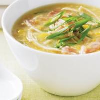 Sweet Corn Chicken · Soup made with chicken and vegetables.