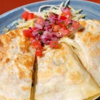 Cheese Quesadilla (V) · Toasted flour tortilla with melted cheese, onions, pickled jalapeños. Served with shredded l...