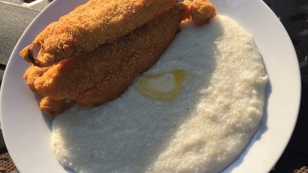 Fish And Grits Platter · Flounder fish fried with grits.no eggs