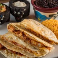 Quesadilla Plate · Grilled flour tortilla with cheese, served with sour cream and Pico de gallo and your choice...
