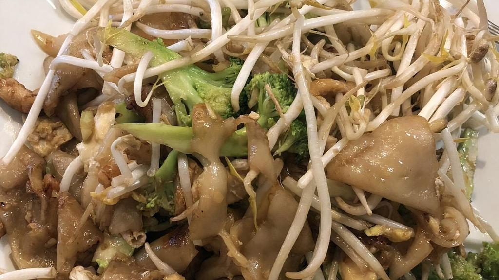 N-3. Pad-Zee-Ew · Stir-fried flat rice noodles, eggs, broccoli and bean sprouts with your choice of beef, chicken or pork.