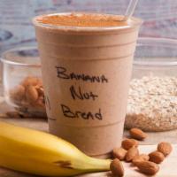 Banana Nut Bread · Oatmeal, Banana, Almonds, Cinnamon, & Almond Milk