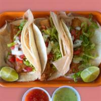 3 Fish Tacos · Soft corn tortilla, lettuce, pico, salsa, and chipotle mayo on the side