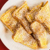 French Toast (3) · With cinnamon and powder sugar.