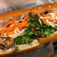 Banh Mi Grilled Pork · Vietnamese baguette with mayonnaise pickle daikin and carrots jalapeno cilantro cucumbers sa...