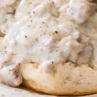 Sausage Gravy & Biscuits · Good ole classic Southern style biscuits and gravy.