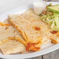 Quesadillas · Grilled flour tortilla stuffed with cheese. Topped with cream and garnished with cucumbers a...