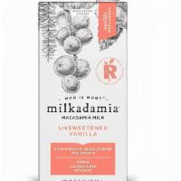 Milkadamia Unsweetened Vanilla Macadamia Milk - 32 Ounces · 32 ounces.