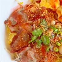 Ba Mee Moo Dang · The most famous Thai egg noodles (dry Thai style or soup style in chicken broth) with Thaist...