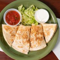 Cheese Only Quesadilla · 10 inch flour tortilla, melted cheese. Served with  lettuce, salsa and sour cream on the side.
