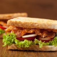 Blt Sandwich · The one, the only classic BLT, but bigger. Crispy bacon, fresh lettuce, tomatoes and mayo on...