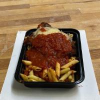 Chicken Parm · Generous  Protion Breaded Chicken Cutlet
With Pasta and Tomatoe Sauce