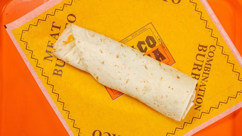 Meat Burrito · A large steamed flour tortilla filled with 100% ground beef, mild or spicy sauce and cheddar cheese.