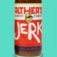 Althea'S Almost Famous Hot And Spicy Sauce  · Althea's homemade Jerk Sauce great for dipping, glazing, and marinades.