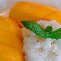 Mango Sticky Rice · (Seasonal) fresh mango with Sweetened sticky rice. sticky rice made with coconut milk, sugar...