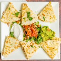 Quesadillas  · Two flour tortillas with Monterreys jack and cheddar cheese served with guacamole, sour crea...