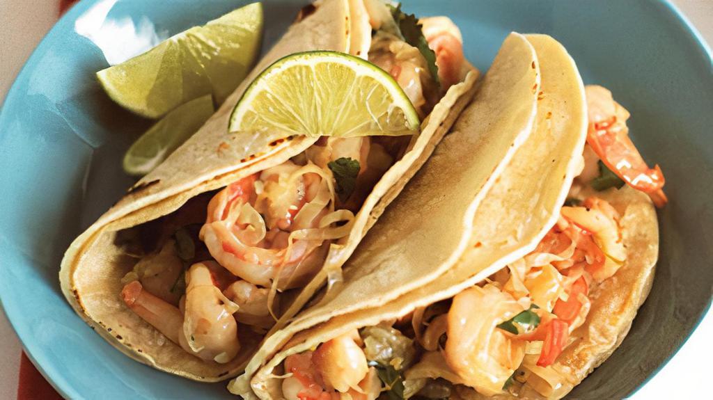 Camaron (Shrimp) · Shrimp Tacos