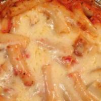 Baked Ziti · Chicken or any other kind of meat is extra.