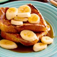 Banana French Toast · Classic French toast topped with caramelized bananas.