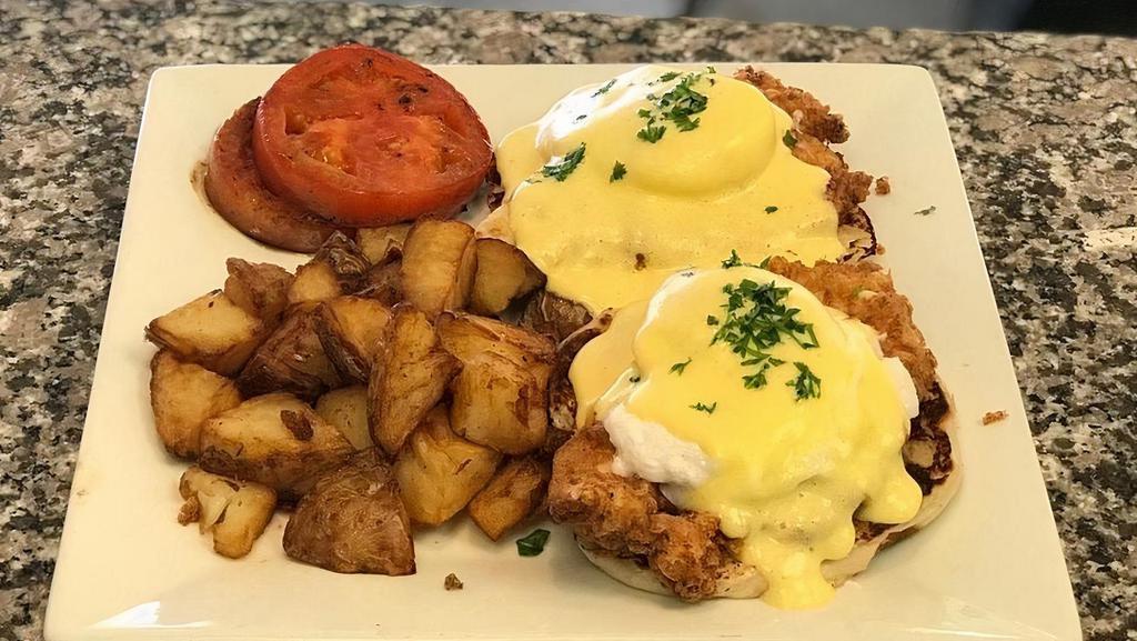 Fried Chicken Benedict · FRIED CHICKEN,POACHED EGGS AND HOLLANDAISE SERVED ON ENGLISH MUFFIN WITH HOME FRIES AND GRILLED TOMATO