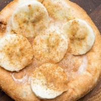 Mad Nana · Condensed Milk w/Banana & Cinnamon on a fresh baked 4 inch dough