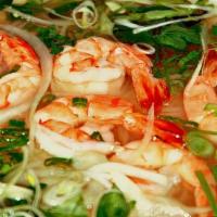 Shrimp Pho (Phở Tôm) · Traditional Vietnamese soup made with a rich beef broth, tender rice noodles, and choice of ...
