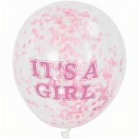  It'S A Girl W/Pink Confetti 12In Latex Balloons 6Ct (132171) · 6  It's a Girl w/Pink Confetti 12in Latex Balloons in a pack