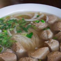 Phở Bò Viên (Beef Meatball Phở) · Rice noodles in beef bone broth  w/ beef meatballs