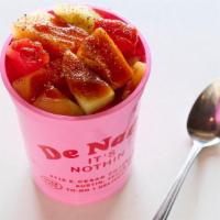 Fruit Cup · Seasonal Fruit, Topped with Chamoy and Tajin
