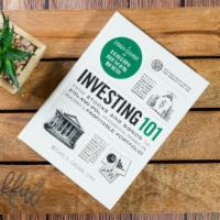 Investing 101: From Stocks &  Bonds To Etfs & Ipos, An Essential Primer On Building Profitable Portf · A crash course in managing personal wealth and building a profitable portfolio—from stocks a...