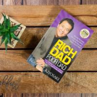 Rich Dad, Poor Dad · Rich Dad Poor Dad is Robert's story of growing up with two dads — his real father and the fa...