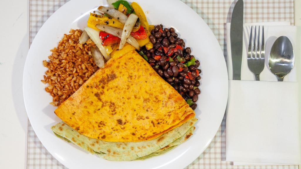 Large 2 Cheese Quesadilla · With a side of Fajita veggies and rice and black beans